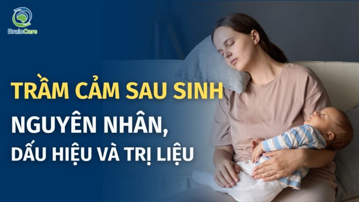 Trầm cảm sau sinh ở phụ nữ-Nguyên nhân, dấu hiệu và trị liệu
