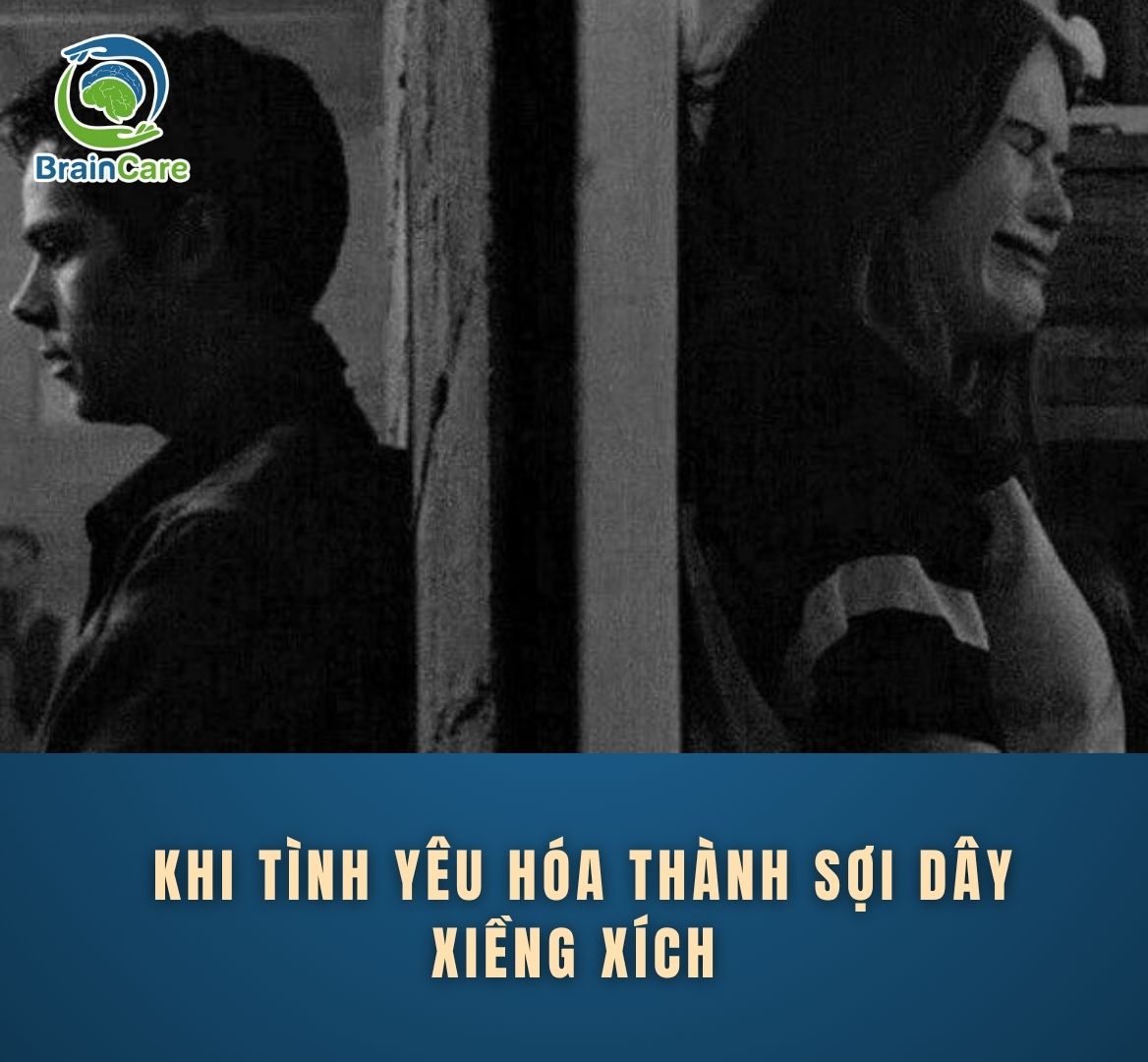 Khi tình yêu hóa thành sợi dây xiềng xích