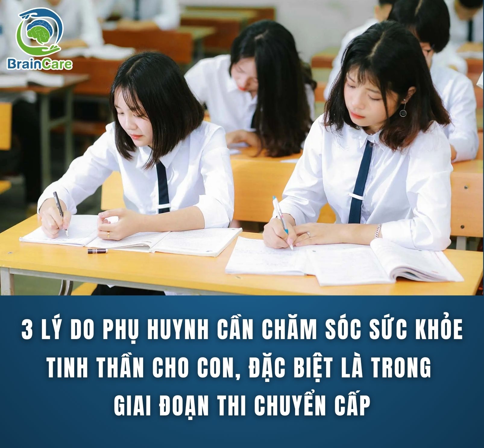 3 LÝ DO PHỤ HUYNH CẦN CHĂM SÓC SỨC KHỎE TINH THẦN CHO CON, ĐẶC BIỆT LÀ TRONG GIAI ĐOẠN THI CHUYỂN CẤP